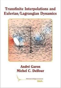 bokomslag Transfinite Interpolations and Eulerian/Lagrangian Dynamics