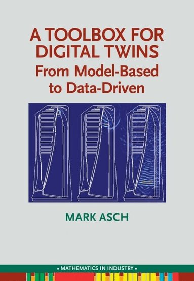 Mark Asch - Toolbox for Digital Twins, Häftad