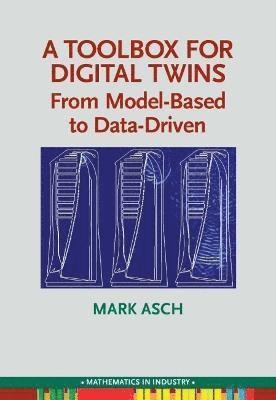 A Toolbox for Digital Twins 1