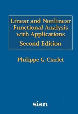 Linear and Nonlinear Functional Analysis with Applications
