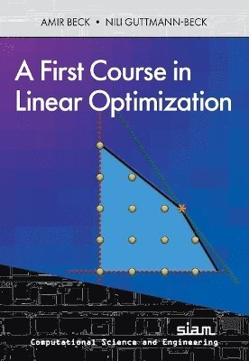 First Course in Linear Optimization