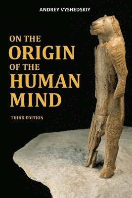 On The Origin of the Human Mind 1