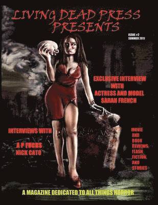 Anthony Giangregorio - Living Dead Press Presents Magazine Summer 2011, Häftad