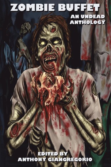 Suzanne Robb, Kelly M Hudson, Anthony Giangregorio - Zombie Buffet, Häftad