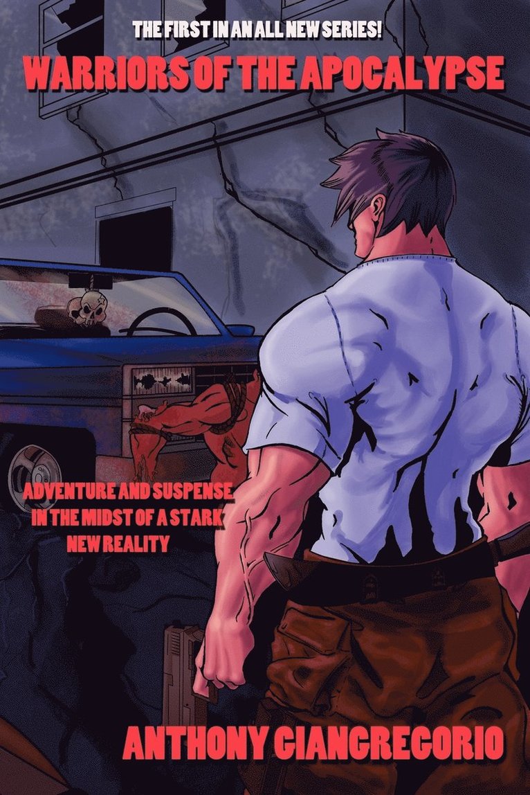 Anthony Giangregorio - Warriors of the Apocalypse, Häftad
