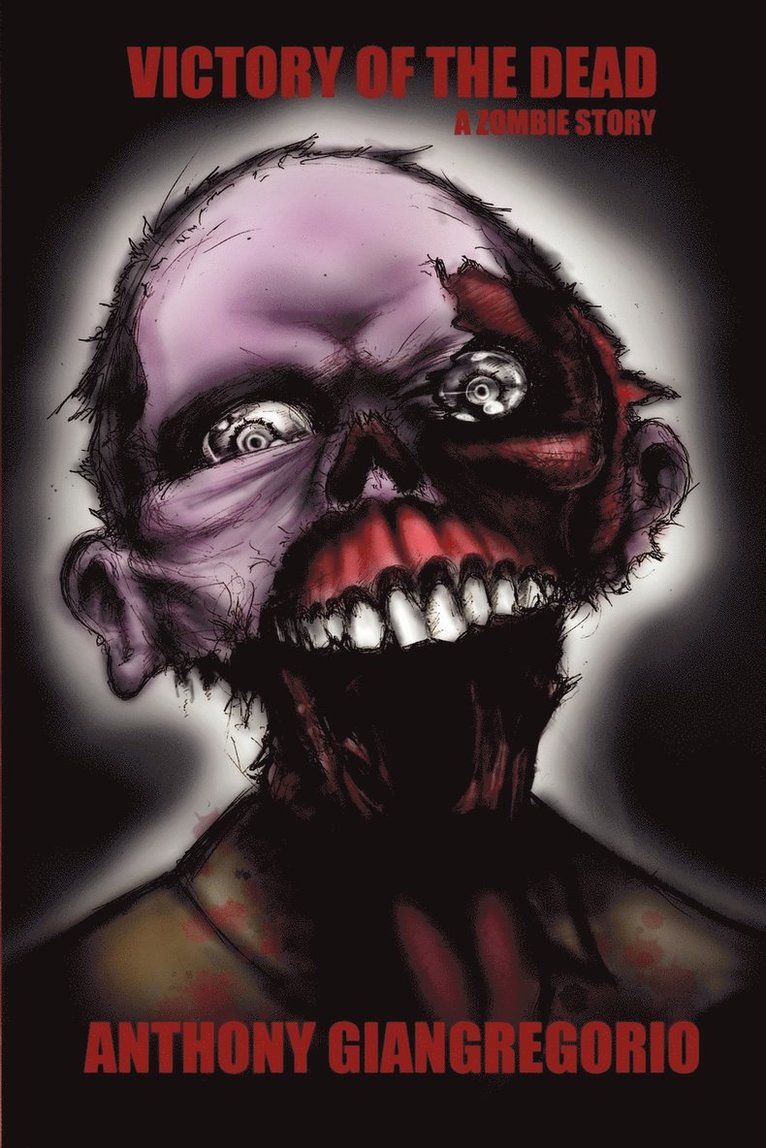 Anthony Giangregorio - Victory of the Dead, Häftad