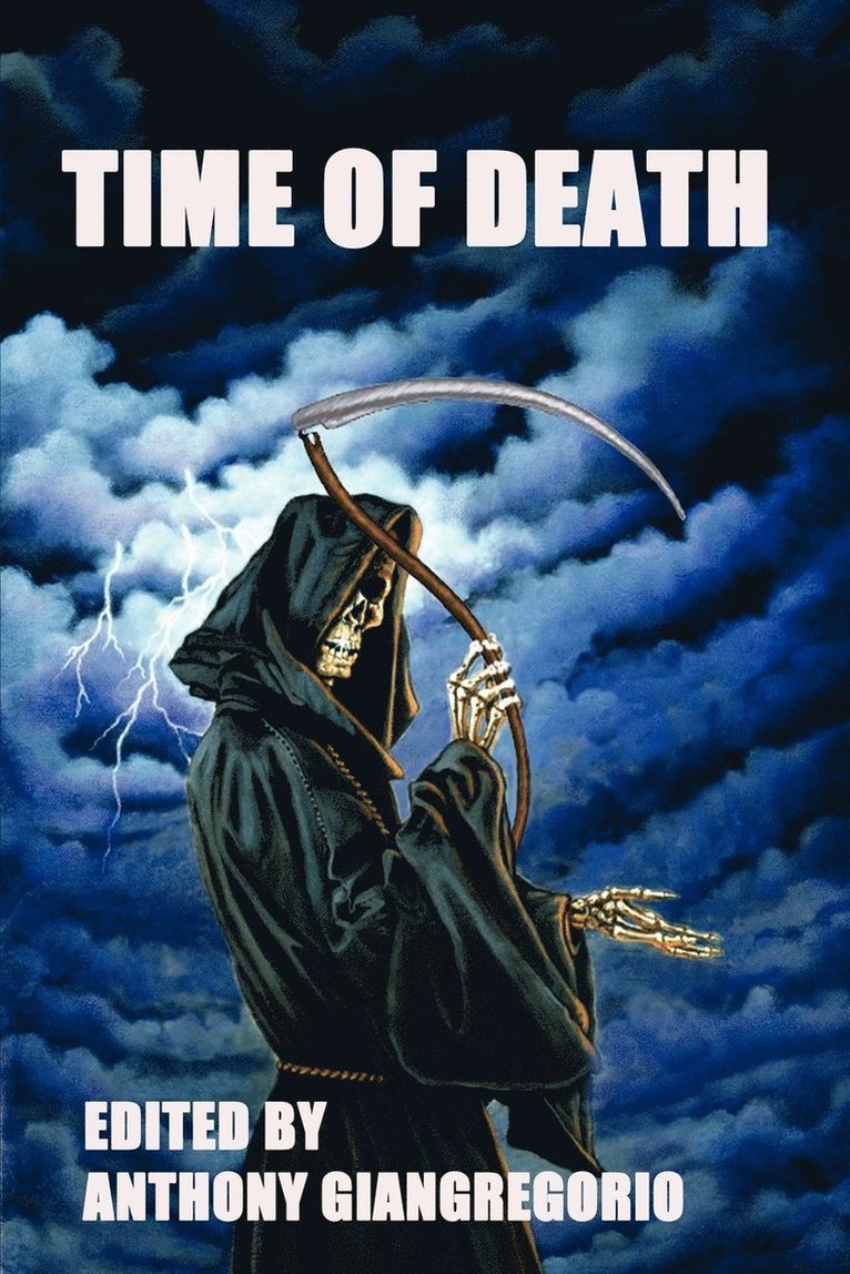 Anthony Giangregorio - Time of Death, Häftad