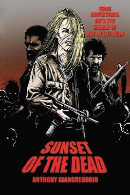 Sunset of the Dead 1