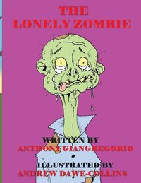 bokomslag The Lonely Zombie