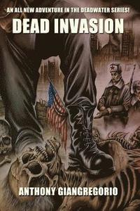bokomslag Dead Invasion (Deadwater Series Book 11)