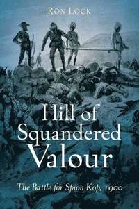 bokomslag Hill of Squandered Valour