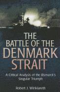 bokomslag The Battle of the Denmark Strait