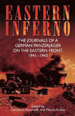 Christine Alexander, Mason Kunze, Christine Alexander, Mason Kunze - Eastern Inferno, Häftad