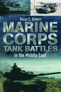 bokomslag Marine Corps Tank Battles in the Middle East