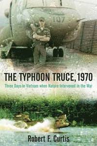 bokomslag The Typhoon Truce, 1970