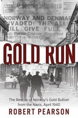 Robert Pearson - Pearson, R: Gold Run, Häftad