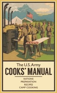 bokomslag Us Army Cooks' Manual