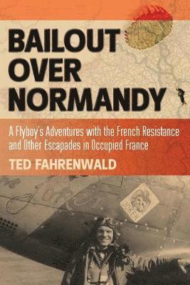 bokomslag Bailout Over Normandy