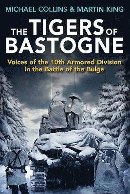Tigers of Bastogne