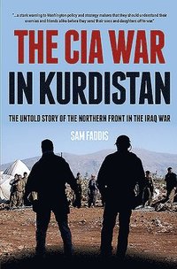 bokomslag The CIA War in Kurdistan