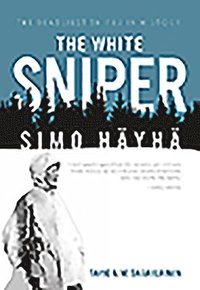 bokomslag White Sniper: Simo HäYhä