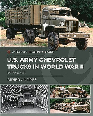 bokomslag U.S. Army Chevrolet Trucks in World War II