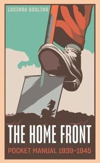 bokomslag Home Front Pocket Manual 1939-1945