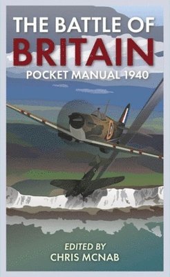 bokomslag Battle of Britain Pocket Manual 1940