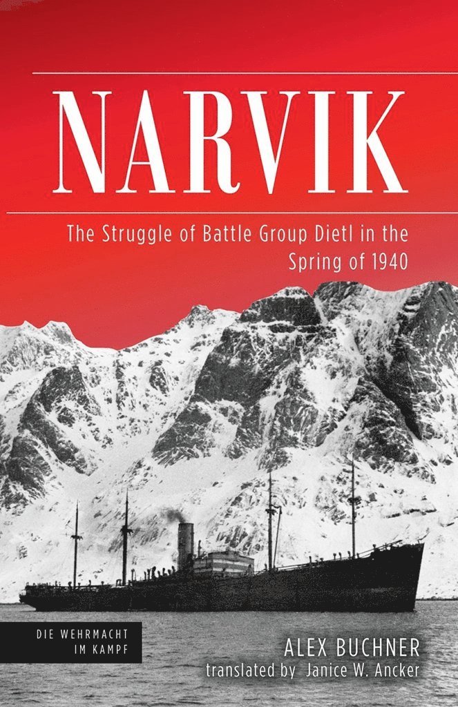 Alex Buchner, Janice Ancker - Narvik, Inbunden