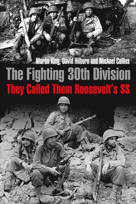 The Fighting 30th Division 1