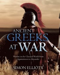 bokomslag Ancient Greeks at War