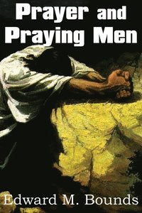 bokomslag Prayer and Praying Men