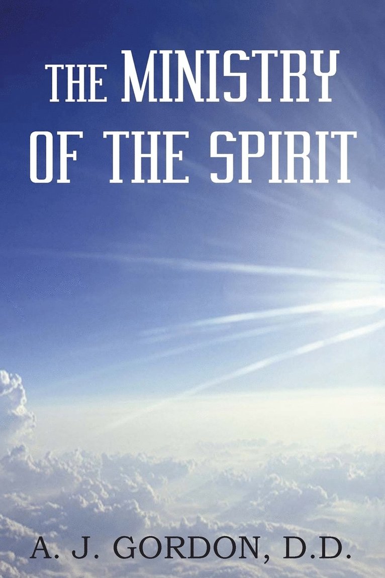 The Ministry of the Spirit 1