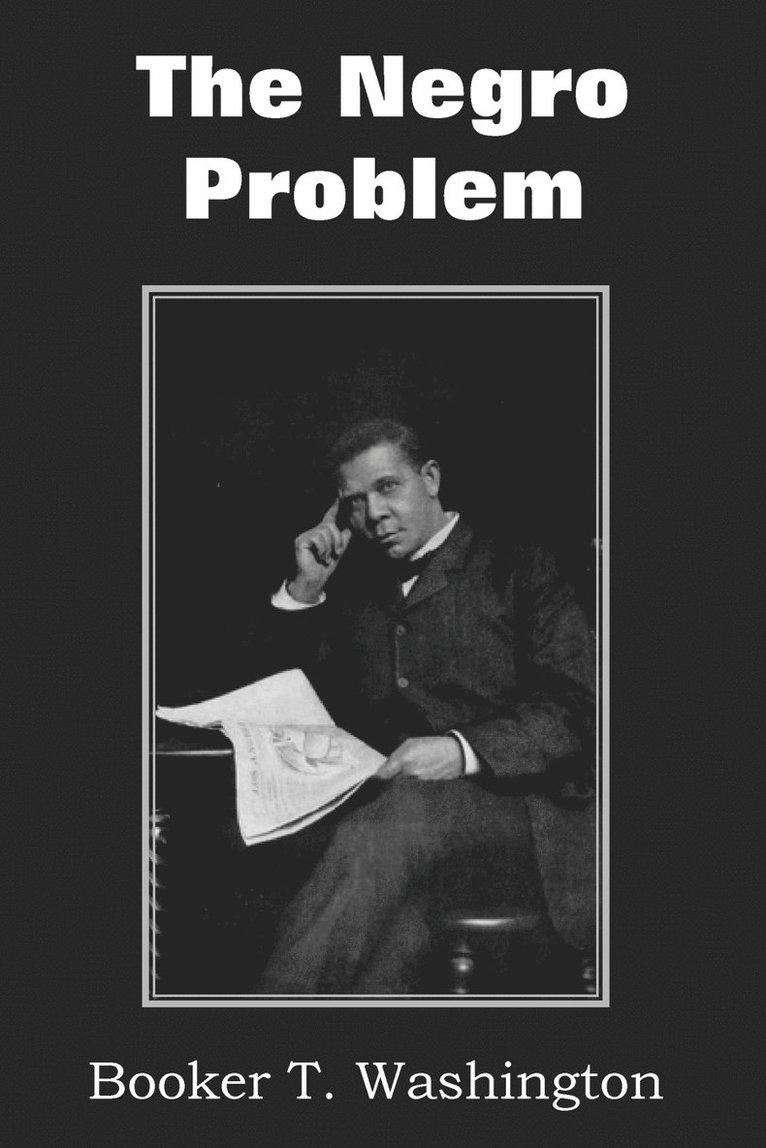 The Negro Problem 1