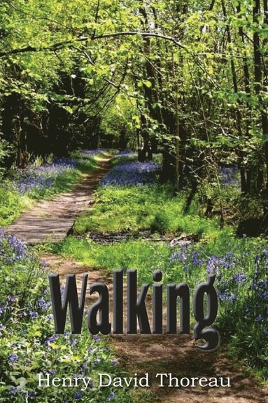 Henry David Thoreau - Walking, Häftad