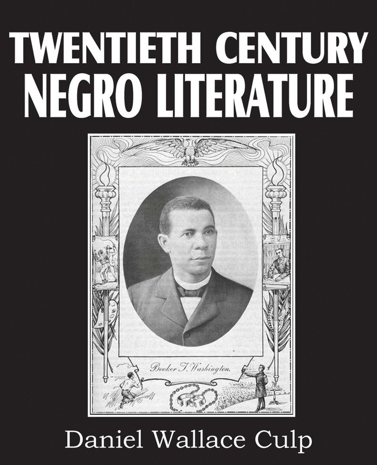 Twentieth Century Negro Literature 1