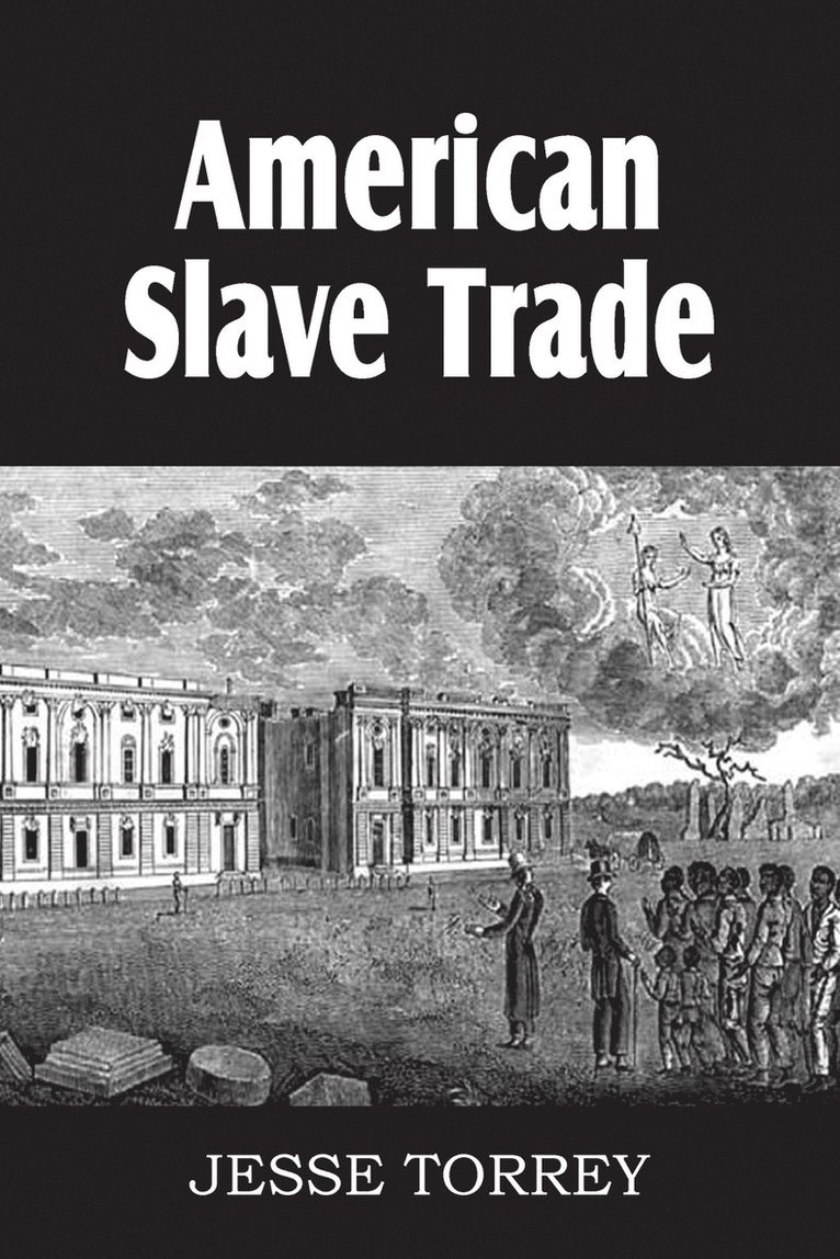 Jesse Torrey - American Slave Trade, Häftad