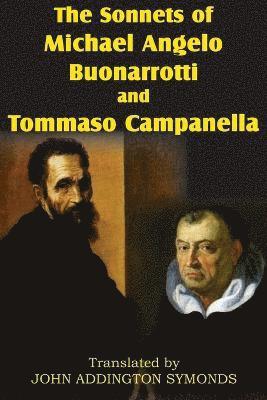 bokomslag The Sonnets of Michael Angelo Buonarotti and Tommaso Campanella