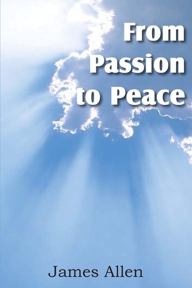 bokomslag From Passion to Peace