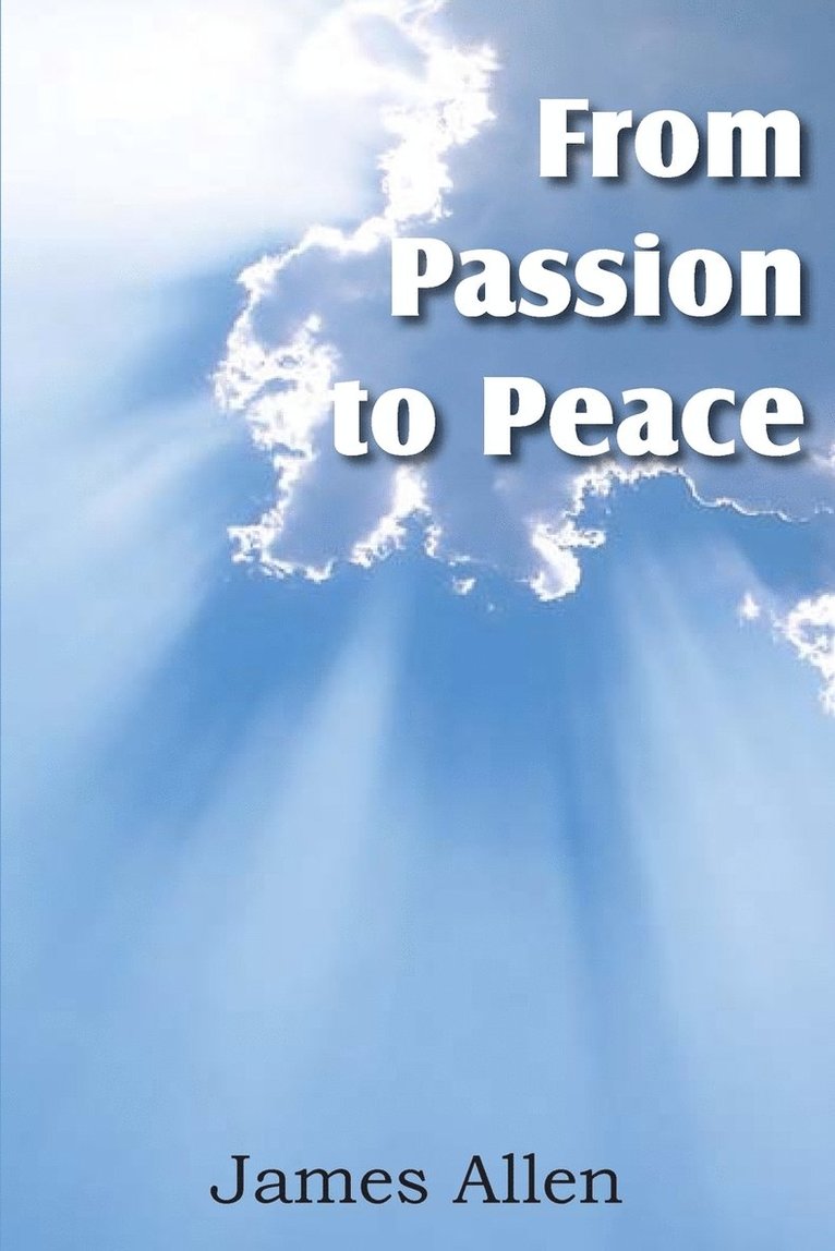 From Passion to Peace 1