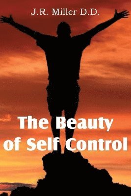 The Beauty of Self Control 1