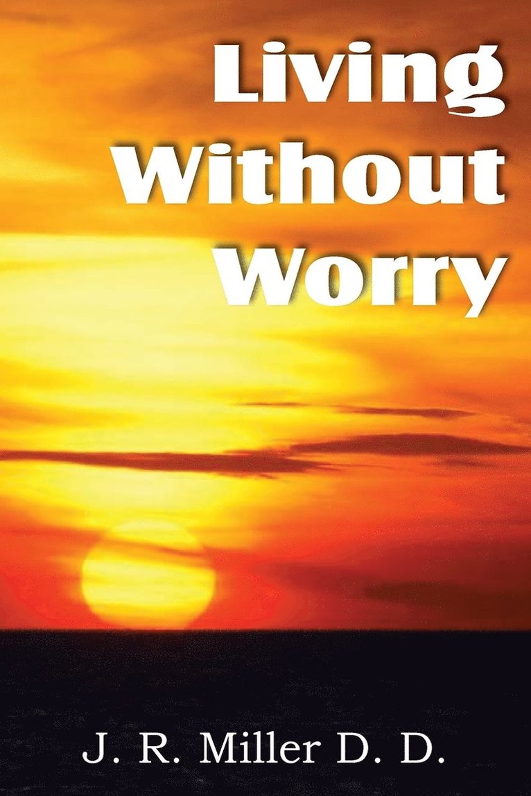 Living Without Worry 1