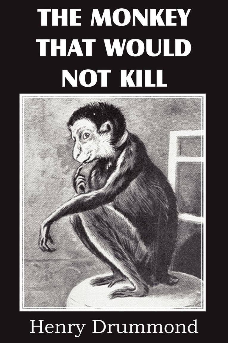 The Monkey That Would Not Kill 1