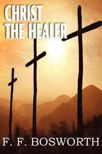 bokomslag Christ the Healer