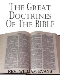 bokomslag The Great Doctrines of the Bible