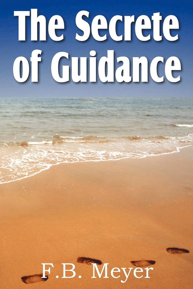 Secret of Guidance