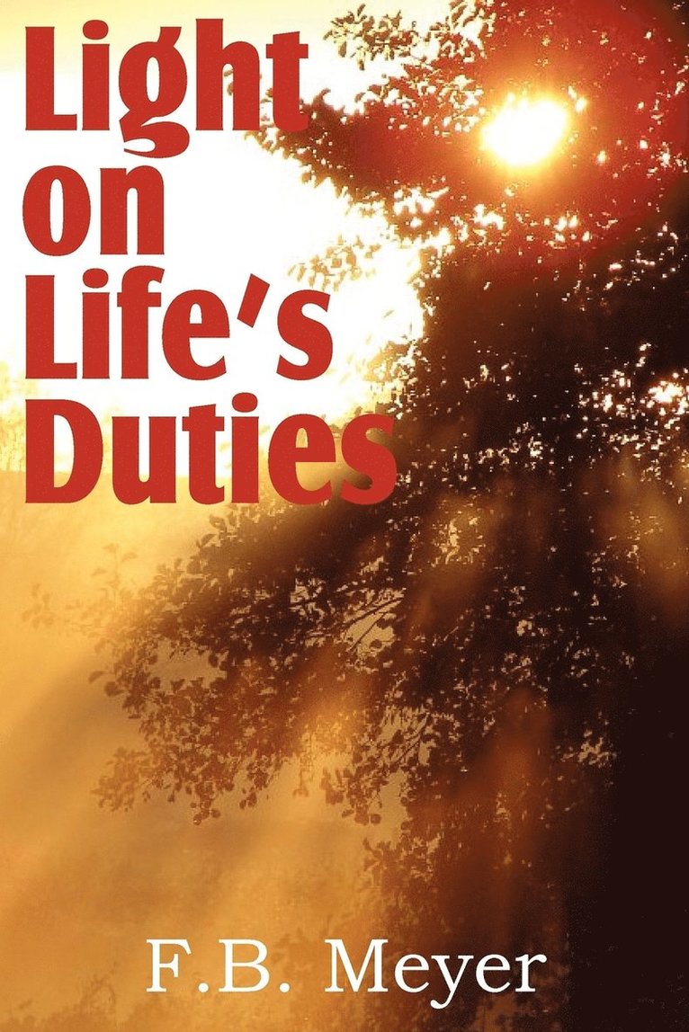 Light on Life's Duties 1