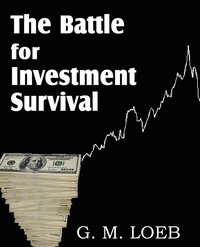 bokomslag The Battle for Investment Survival