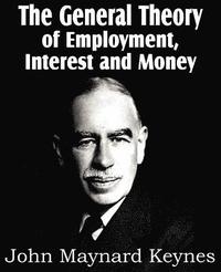 bokomslag General Theory of Employment, Interest and Money