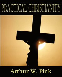 bokomslag Practical Christianity